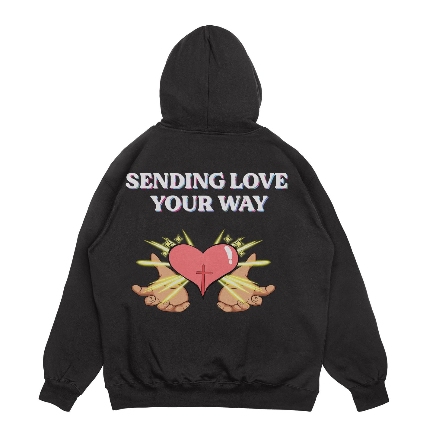Sending Love Your Way Hoodies